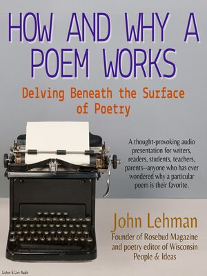 cover image of How and Why a Poem Works